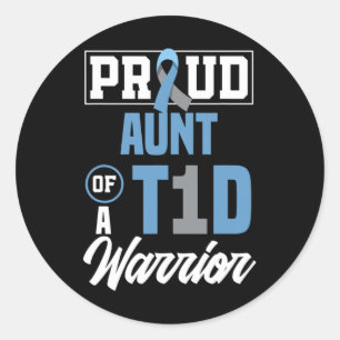 Proud Aunt Of A T1d Warrior Diabetes Awareness Classic Round Sticker