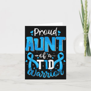 Proud Aunt Of A T1d Warrior Diabetic Funny Type 1 Card