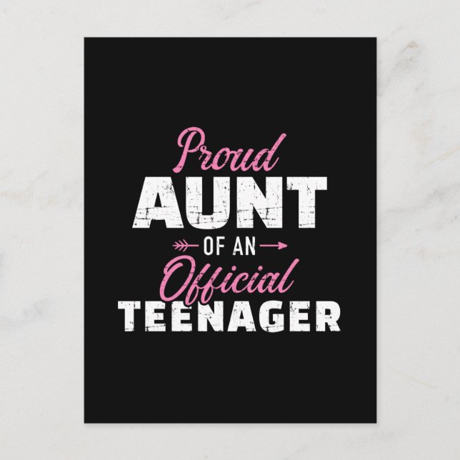 Proud aunt of a teenager 13th birthday postcard (Front)