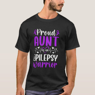 Proud Aunt Of An Epilepsy Warrior Aunt Epilepsy Au T-Shirt
