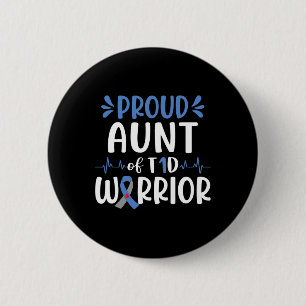 Proud Aunt Of T1d Warrior Diabetes Awareness Blue 6 Cm Round Badge
