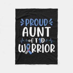 Proud Aunt Of T1d Warrior Diabetes Awareness Blue Fleece Blanket