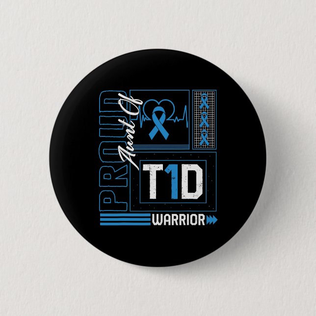 Proud Aunt Of T1d Warrior Ribbon Diabetes Awarenes 6 Cm Round Badge (Front)