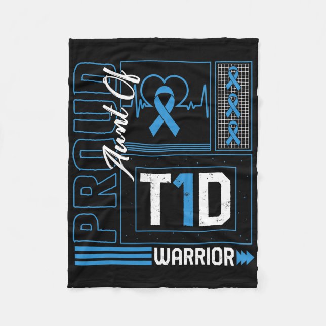 Proud Aunt Of T1d Warrior Ribbon Diabetes Awarenes Fleece Blanket (Front)