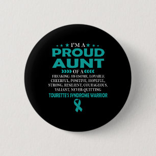 Proud Aunt Of Tourette's Syndrome Warrior T 6 Cm Round Badge