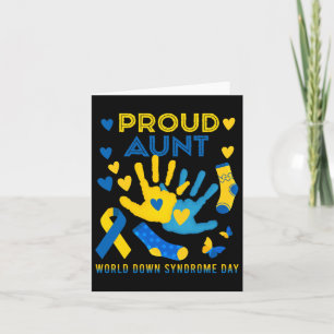 Proud Aunt T21 World Down Syndrome Awareness Day R Card