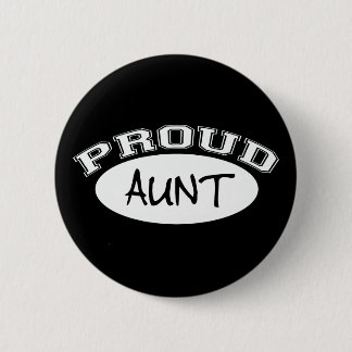 Proud Aunt (White) 6 Cm Round Badge