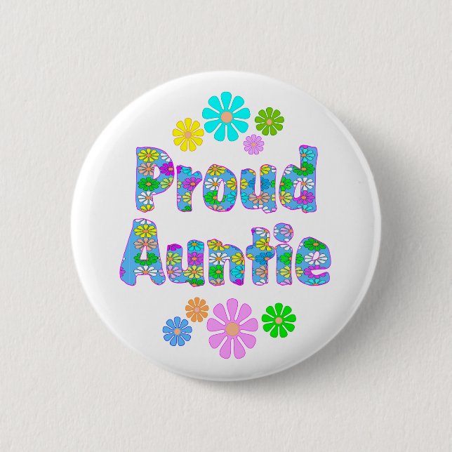 Proud Auntie 6 Cm Round Badge (Front)
