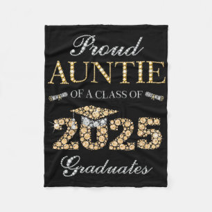 Proud Auntie Of A Cl Of 2025 Graduate Fleece Blanket