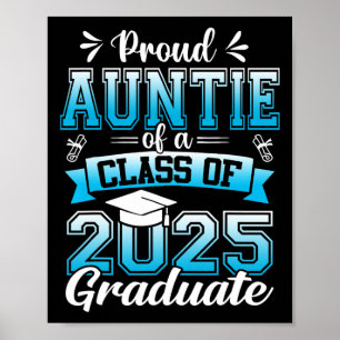 Proud Auntie Of A Cl Of 2025 Graduate Graduation S Poster