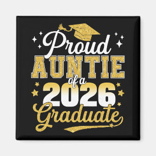 Proud Auntie Of A Cl Of 2026 Graduate Senior Gradu Magnet