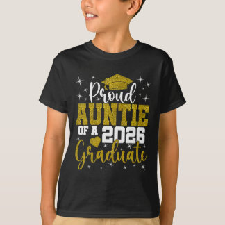 Proud Auntie Of A Cl Of 2026 Graduate Senior Gradu T-Shirt