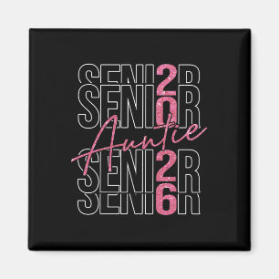 Proud Auntie Of Senior 2026 Cl Of 2026 Graduation Magnet
