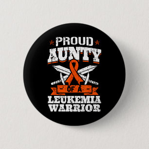 Proud Aunty Of A Leukaemia Warrior Tia Awareness B 6 Cm Round Badge