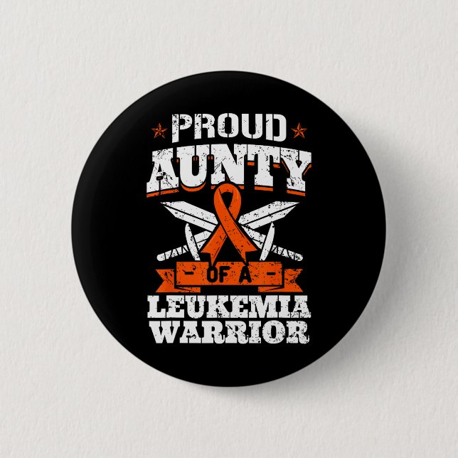 Proud Aunty Of A Leukaemia Warrior Tia Awareness B 6 Cm Round Badge (Front)