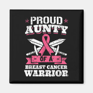 Proud Aunty Of Breast Cancer Warrior Pink Awarenes Magnet