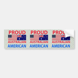 Proud Australian American Bumper Sticker