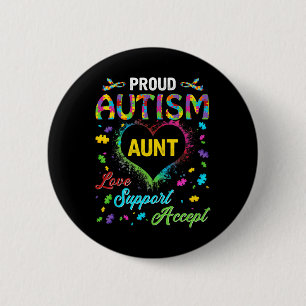 Proud Autism Aunt Love Support Accept Help Awarene 6 Cm Round Badge