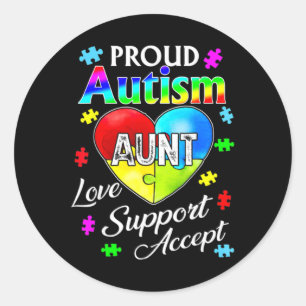 Proud Autism Aunt Love Support Accept Help Awarene Classic Round Sticker