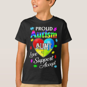 Proud Autism Aunt Love Support Accept Help Awarene T-Shirt