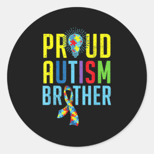 Proud Autism Brother Sibling Autism Awareness T-S Classic Round Sticker