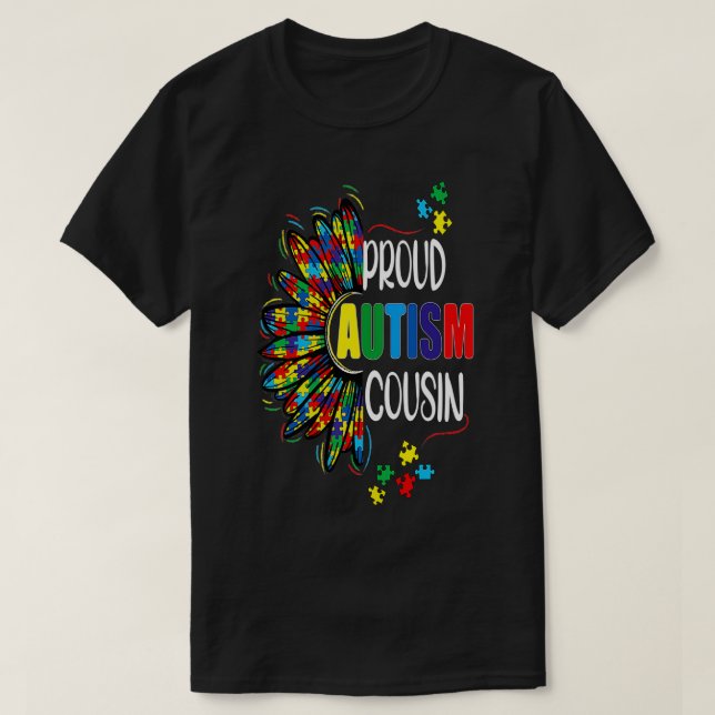 Proud Autism Cousin 1 T-Shirt (Design Front)