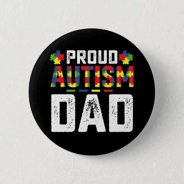 Proud Autism Dad Awareness Autistic Family 6 Cm Round Badge (Front)