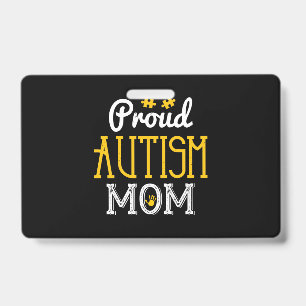 Proud Autism Mom-01.Png ID Badge