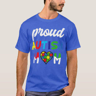 Proud Autism Mom T-Shirt