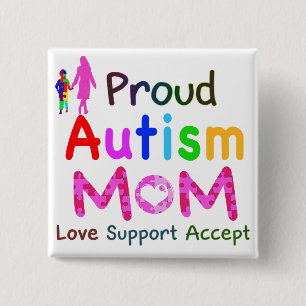 Proud Autism Mum 15 Cm Square Badge