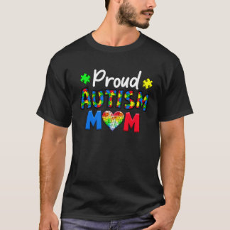 Proud Autism Mum Autism Puzzle Heart Mama Autism A T-Shirt