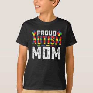 Proud Autism Mum Awareness Autistic Family T-Shirt