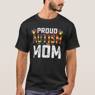 Proud Autism Mum Awareness Autistic Family T-Shirt