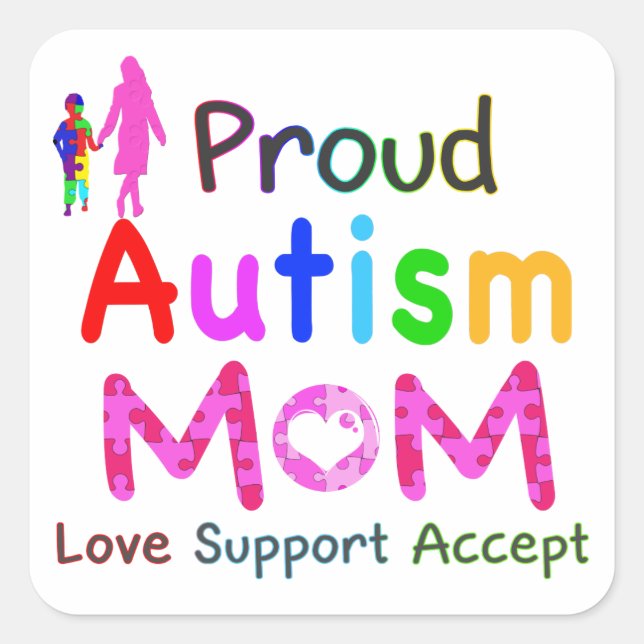Proud Autism Mum Square Sticker (Front)