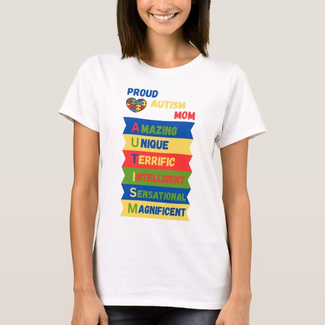 Proud autism mum T-Shirt (Front)