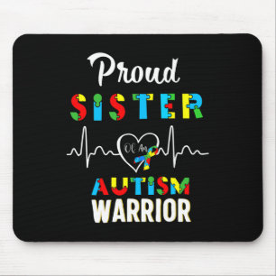 Proud Autism Sister Autism Awareness Warrior Match Mouse Mat