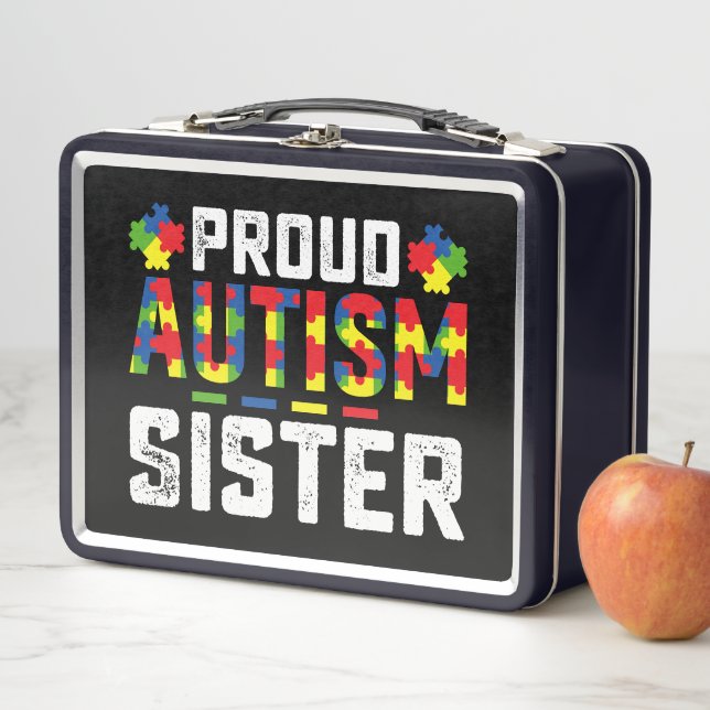 Proud Autism Sister Awareness Autistic Family Metal Lunch Box (In Situ)