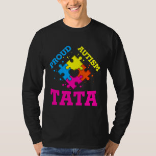 Proud Autism Tata T-Shirt