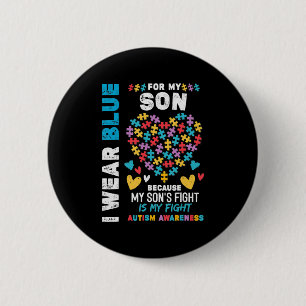 Proud Autistic Dad, I Wear Blue for my Son Autism 6 Cm Round Badge