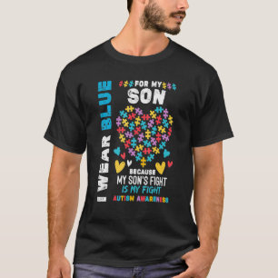 Proud Autistic Dad I Wear Blue For My Son Autism T-Shirt