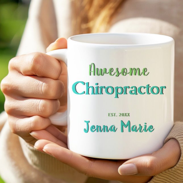Proud Awesome Chiropractor Teal Green Design Coffee Mug (Awesome Chiropractor Custom Coffee Mug)
