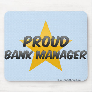 Proud Bank Manager Mouse Mat