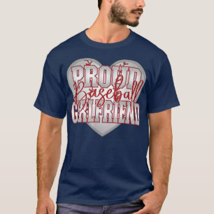 Proud Baseball Girlfriend Family Matching T-Shirt