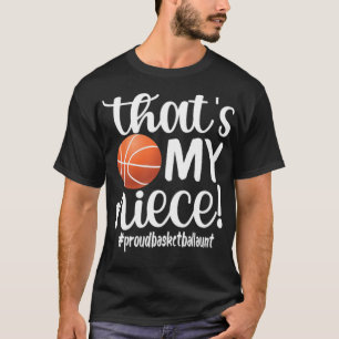 Proud Basketball Aunt Gifts Basketball Player Aunt T-Shirt