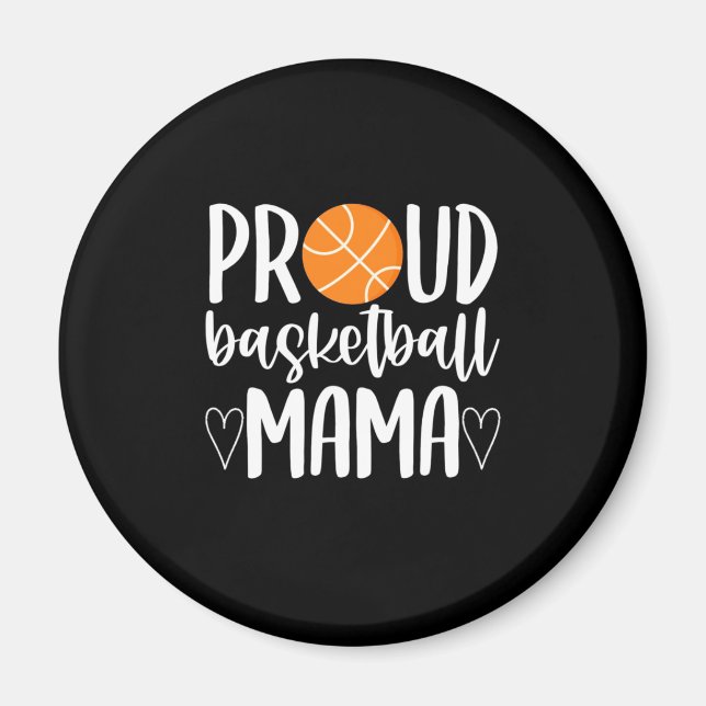 Proud Basketball Mama Magnet (Front)