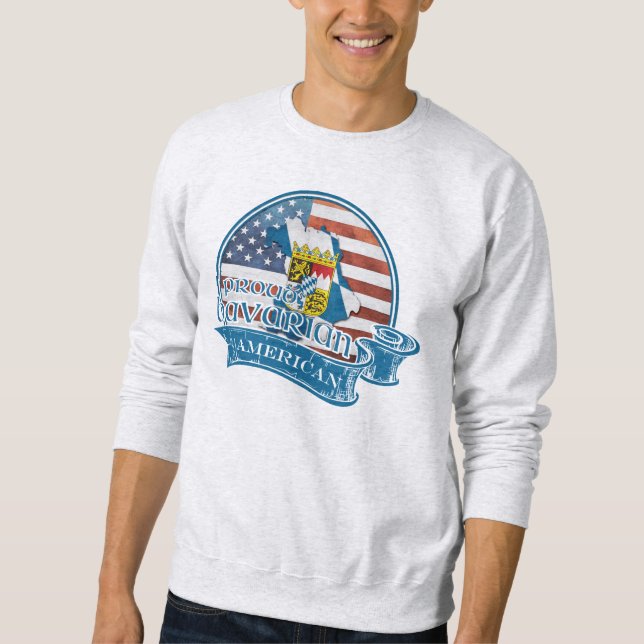 Proud Bavarian American Sweatshirt (Front)