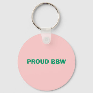 PROUD BBW KEYCHAIN