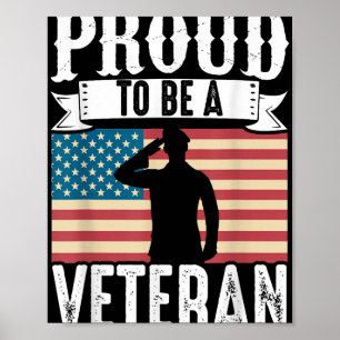Proud Be A Veteran Of The Usa Veteran Veterans Day Poster