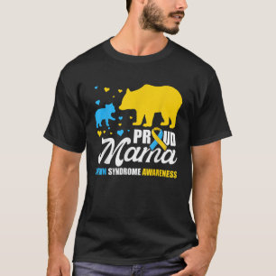 Proud Bear Mama Down Syndrome Awareness Shirts T21