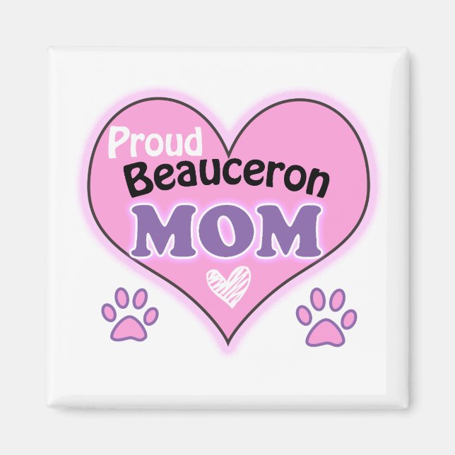 Proud Beauceron mum Magnet (Front)
